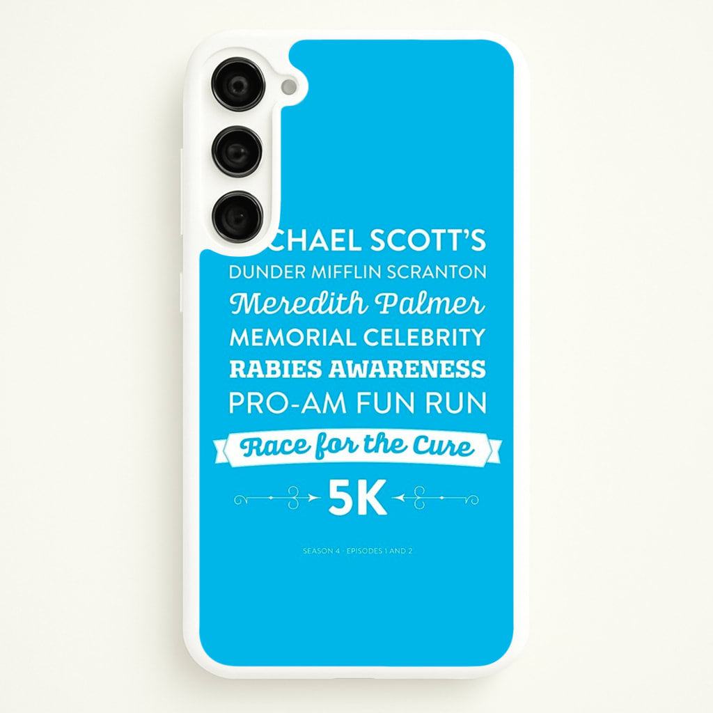 Rabies Awareness Fun Run - The Office Phone Case for Galaxy S23 Plus