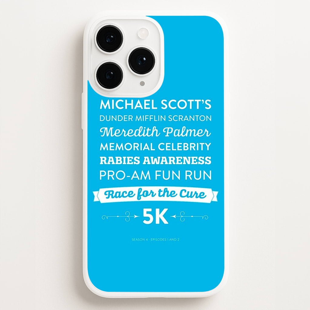 Rabies Awareness Fun Run - The Office Phone Case for iPhone 11 Pro Max