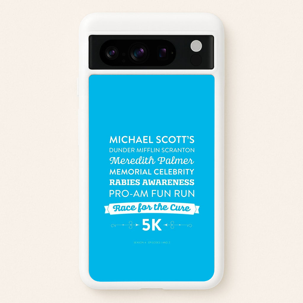 Rabies Awareness Fun Run - The Office Phone Case for Google Pixel 8 Pro