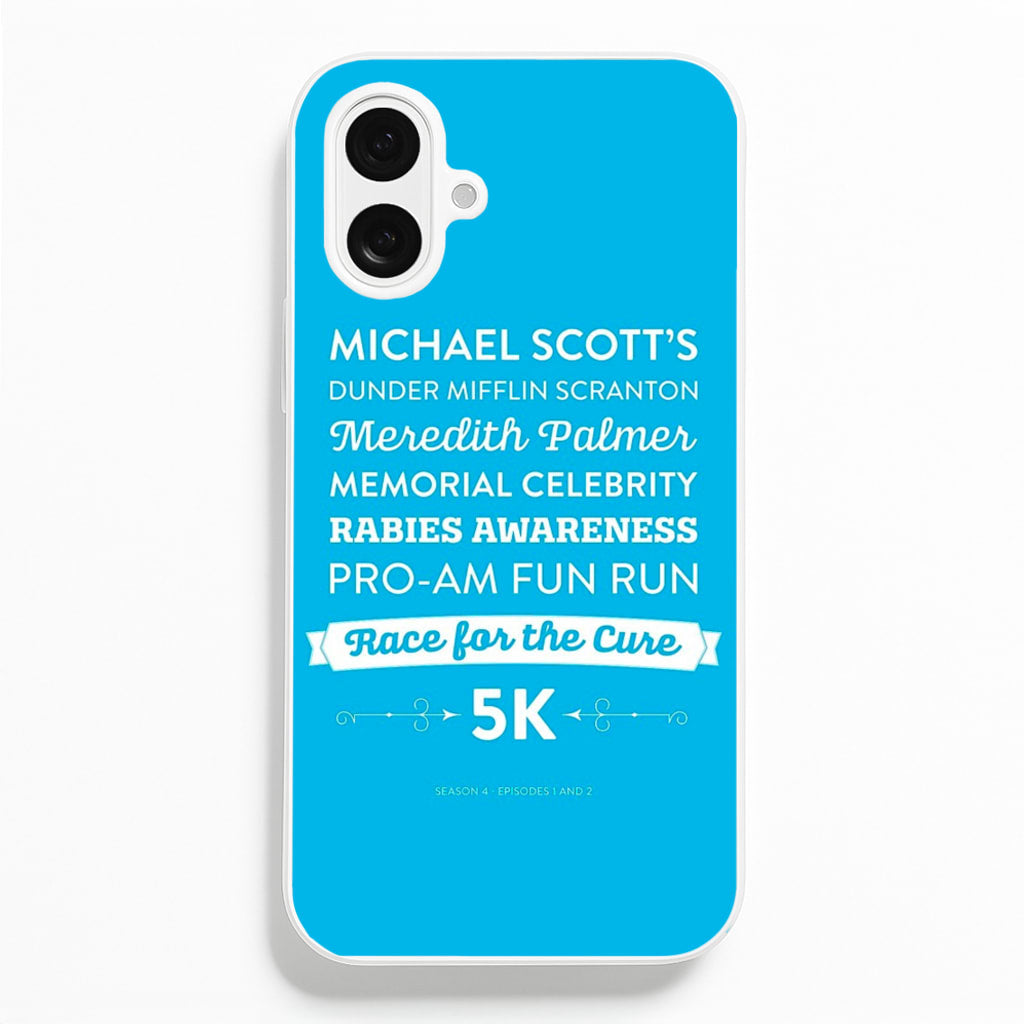 Rabies Awareness Fun Run - The Office Phone Case for iPhone 16 Plus