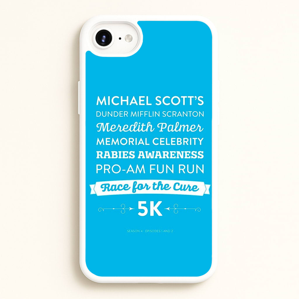 Rabies Awareness Fun Run - The Office Phone Case for iPhone 6 Plus / 7 Plus / 8 Plus