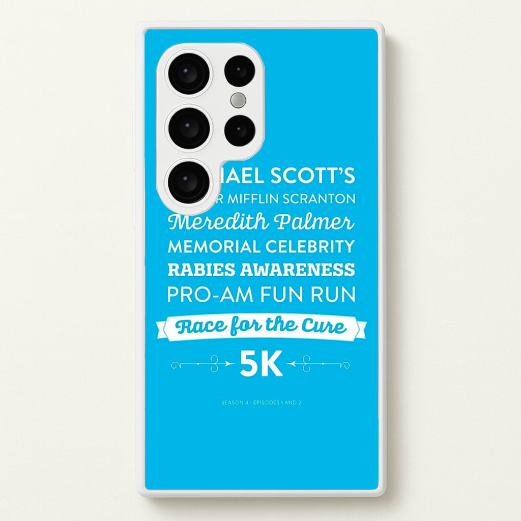 Rabies Awareness Fun Run - The Office Phone Case for Galaxy S24 Ultra