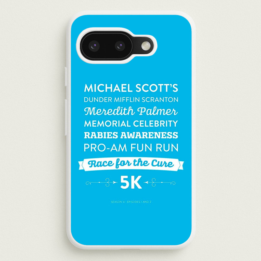 Rabies Awareness Fun Run - The Office Phone Case for Google Pixel 9a