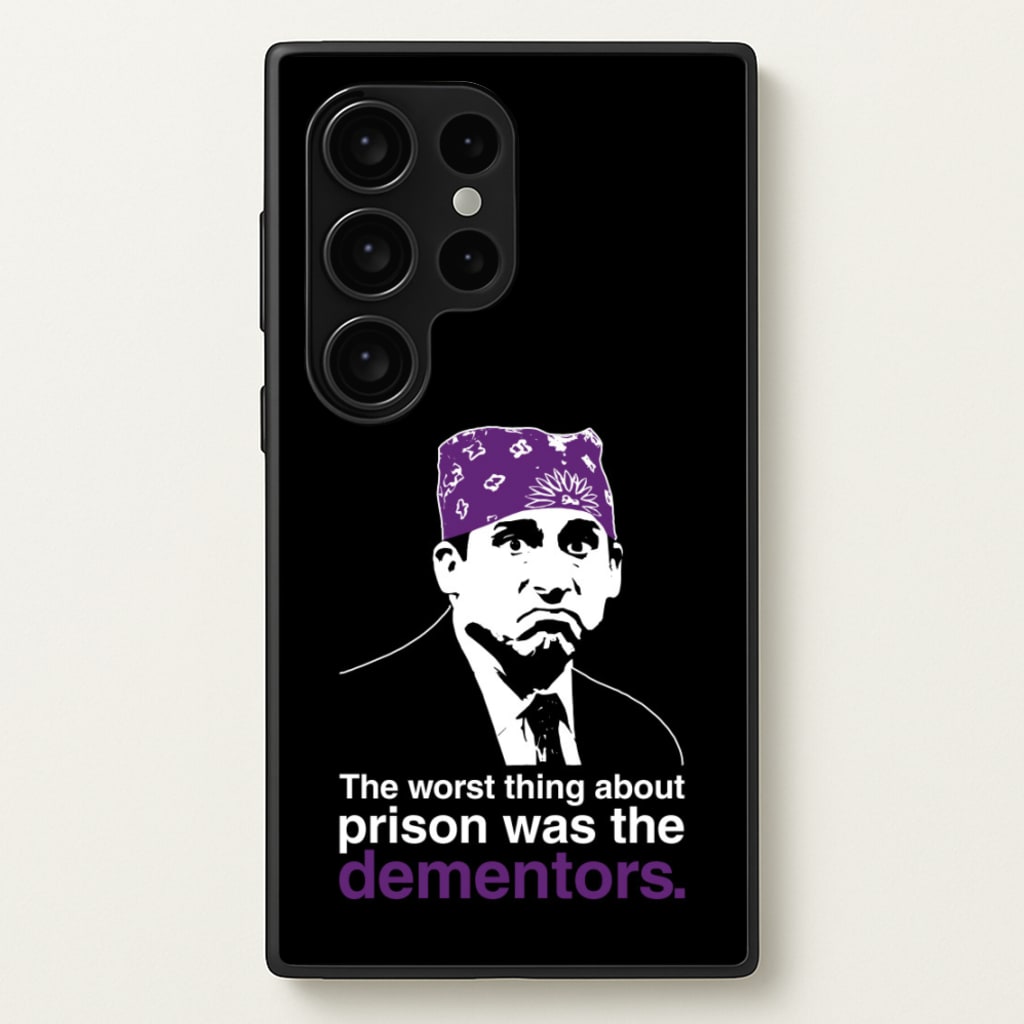 The Worst Thing About Prison Was The Dementors - The Office Phone Case for Galaxy S24 Ultra