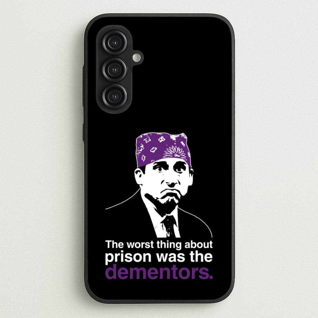 The Worst Thing About Prison Was The Dementors - The Office Phone Case for Galaxy S23FE