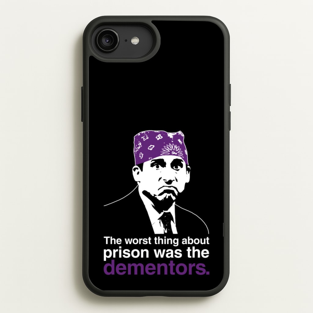 The Worst Thing About Prison Was The Dementors - The Office Phone Case for iPhone 6 Plus / 7 Plus / 8 Plus