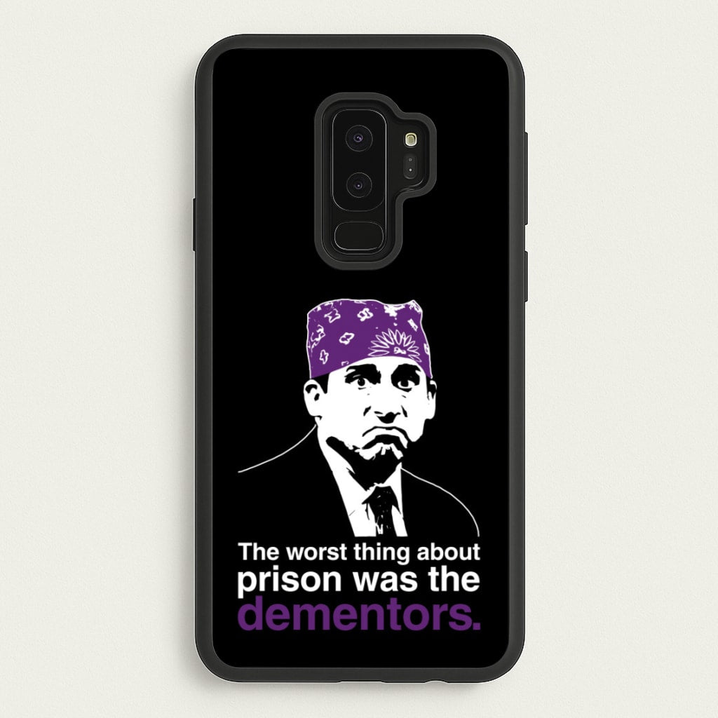 The Worst Thing About Prison Was The Dementors - The Office Phone Case for Galaxy S9 Plus