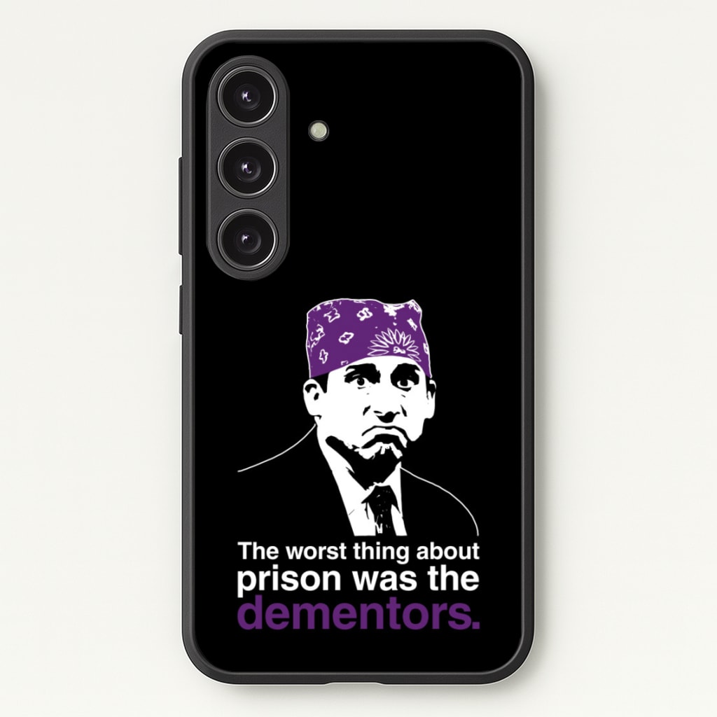 The Worst Thing About Prison Was The Dementors - The Office Phone Case for Galaxy S24