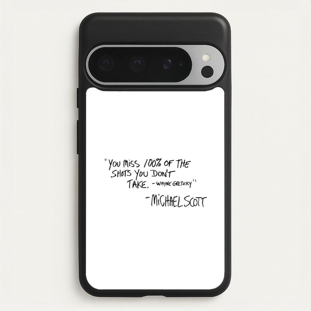 Michael Scott Quote - The Office Phone Case for Google Pixel 9 Pro XL