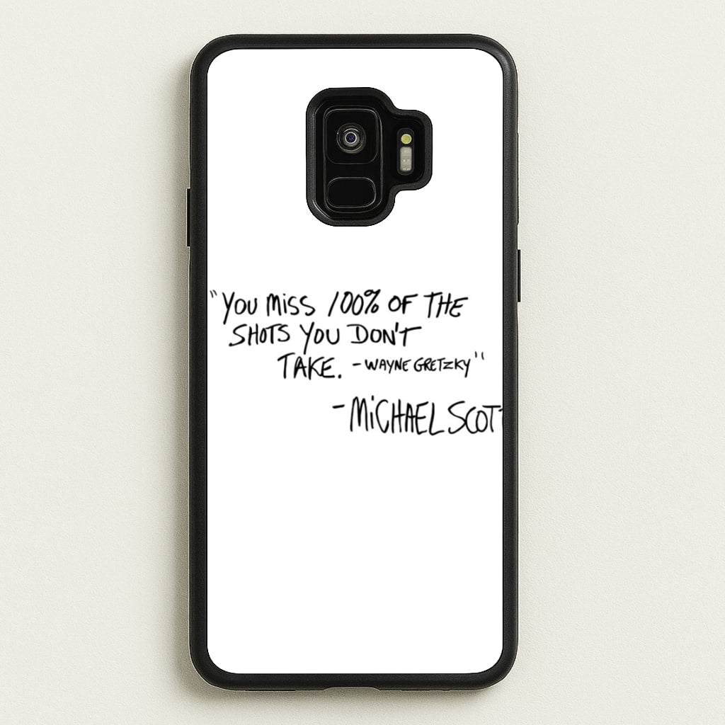 Michael Scott Quote - The Office Phone Case for Galaxy S9