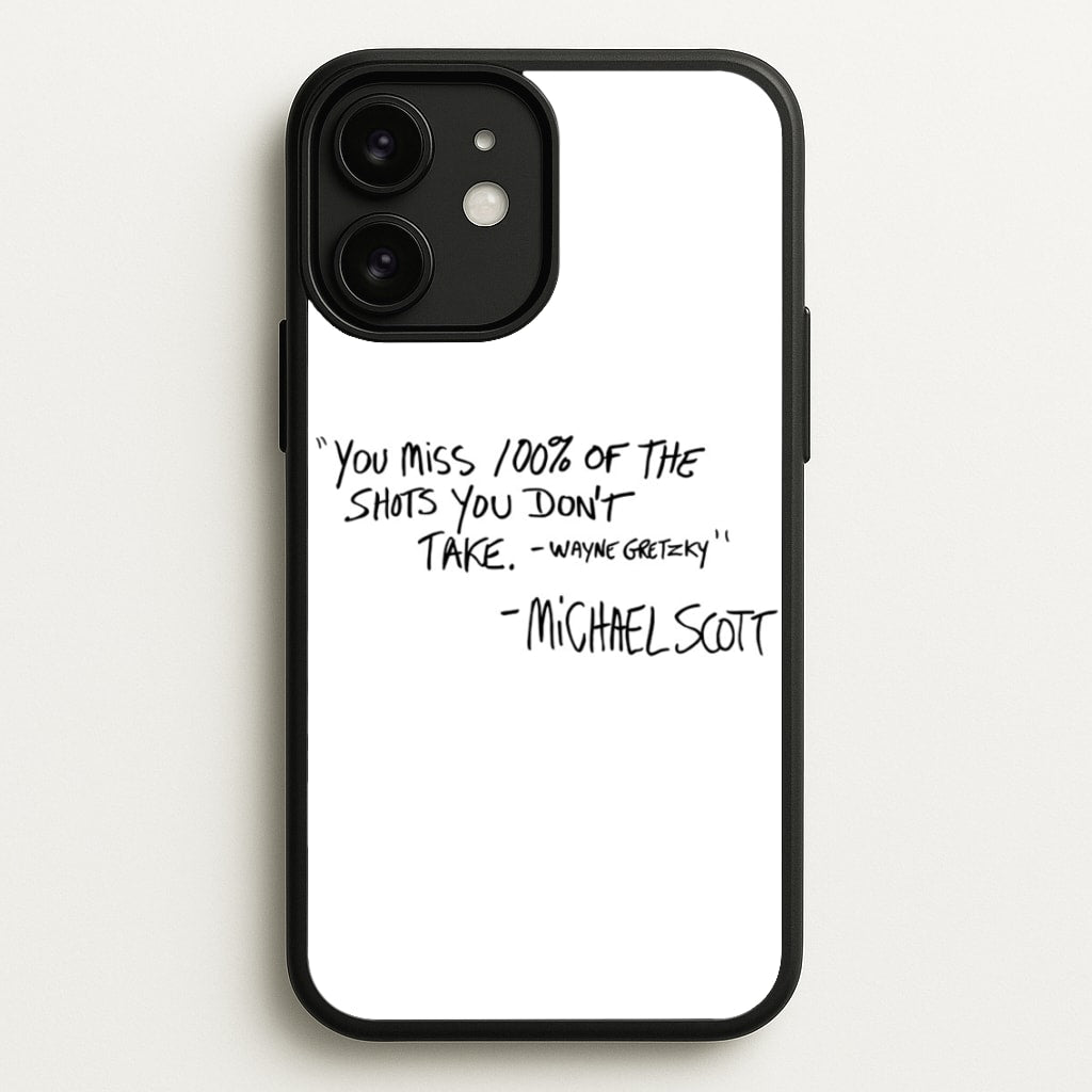 Michael Scott Quote - The Office Phone Case for iPhone 11