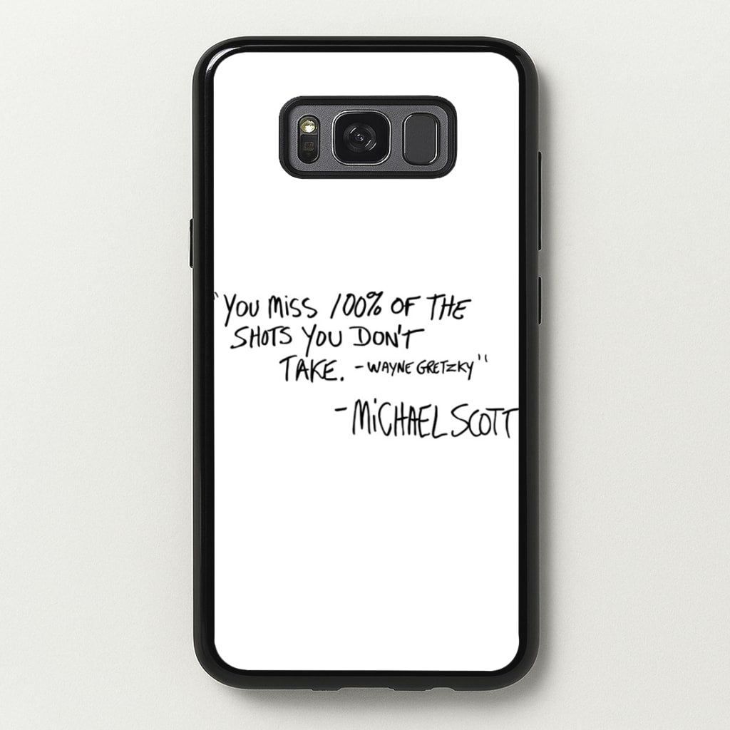 Michael Scott Quote - The Office Phone Case for Galaxy S8