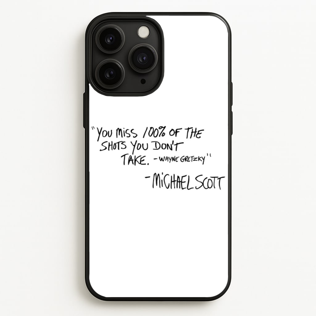 Michael Scott Quote - The Office Phone Case for iPhone 11 Pro