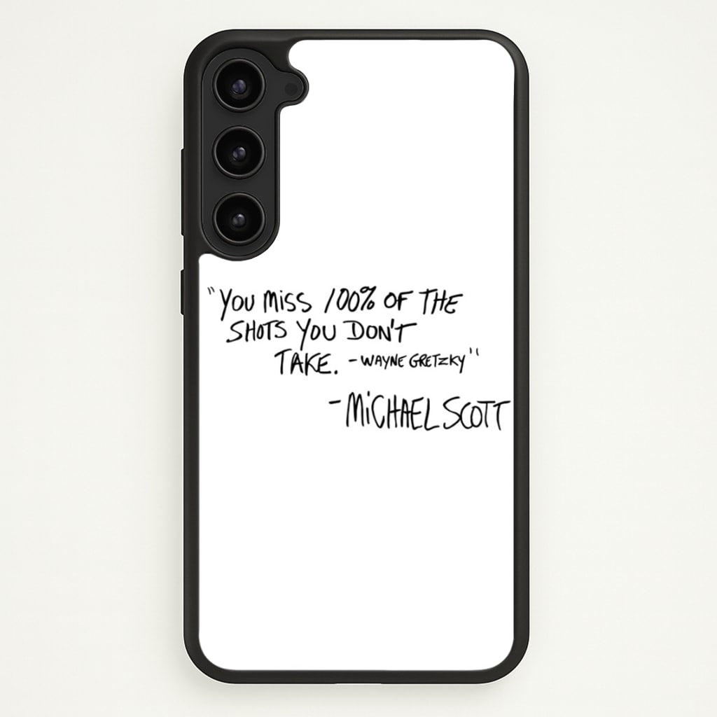 Michael Scott Quote - The Office Phone Case for Galaxy S23 Plus