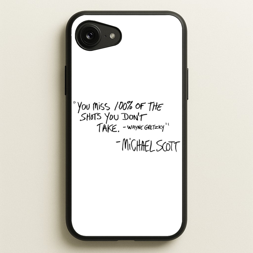 Michael Scott Quote - The Office Phone Case for iPhone 16e