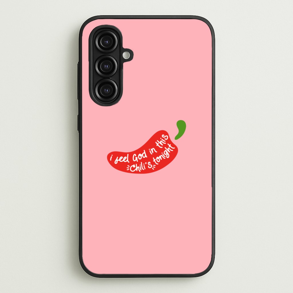 I Feel God In This Chilli's Tonight - The Office Phone Case for Galaxy A16