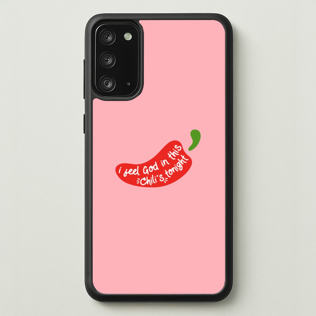 I Feel God In This Chilli's Tonight - The Office Phone Case for Galaxy Note 20