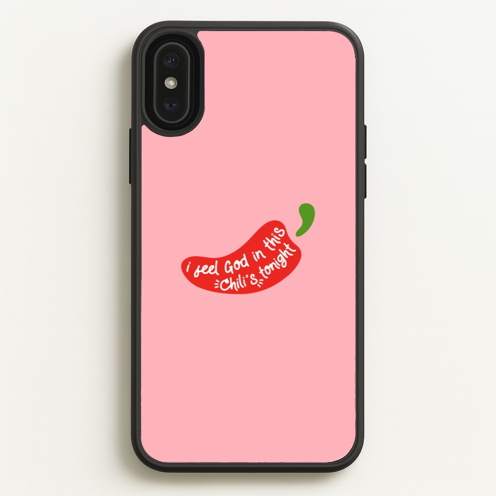 I Feel God In This Chilli's Tonight - The Office Phone Case for iPhone XS Max