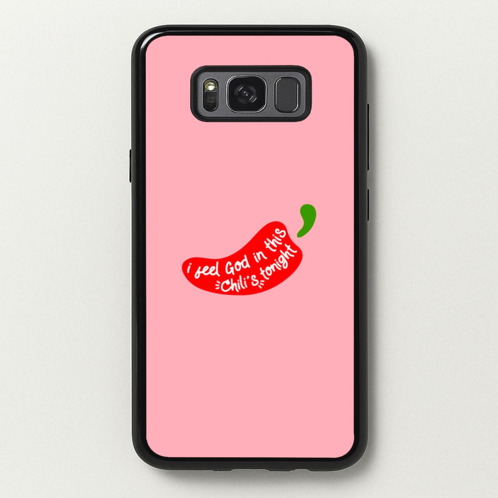 I Feel God In This Chilli's Tonight - The Office Phone Case for Galaxy S8