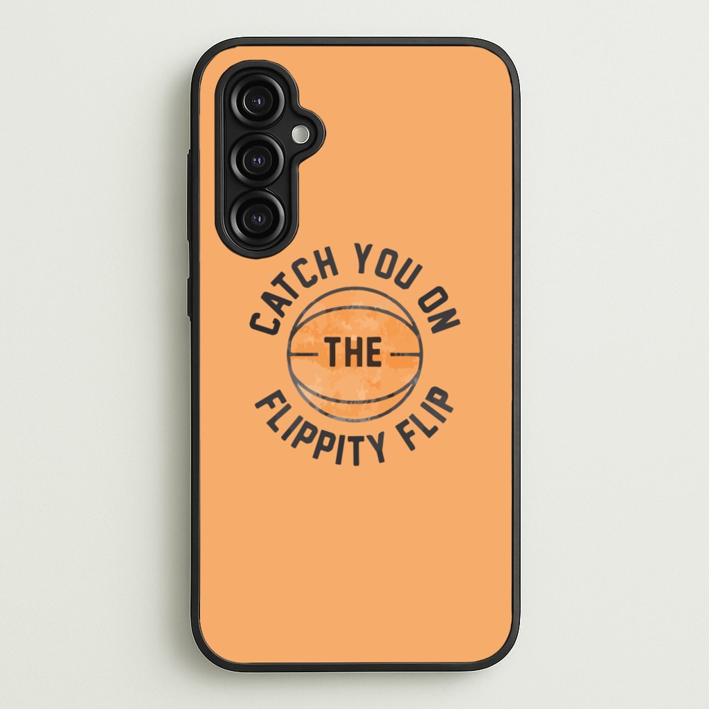 Catch You On The Flippity Flip - The Office Phone Case for Galaxy A14