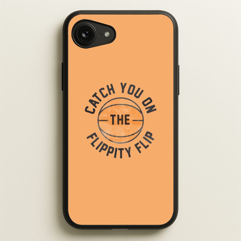 Catch You On The Flippity Flip - The Office Phone Case for iPhone 16e