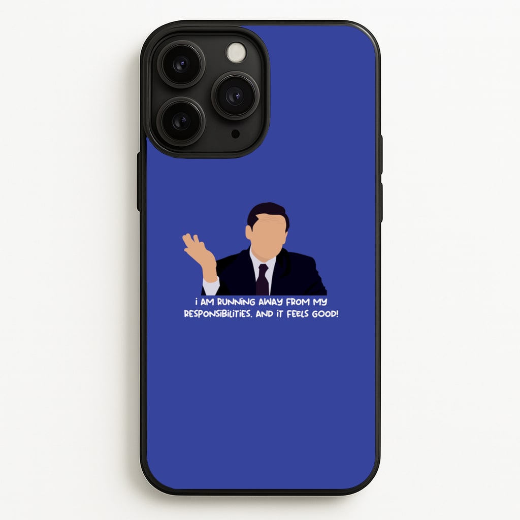 I Am Running Away From My Responsibilities - The Office Phone Case for iPhone 11 Pro Max