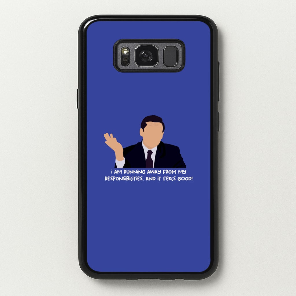I Am Running Away From My Responsibilities - The Office Phone Case for Galaxy S8 Plus