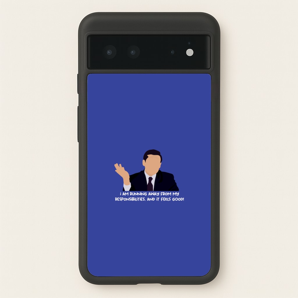 I Am Running Away From My Responsibilities - The Office Phone Case for Google Pixel 6