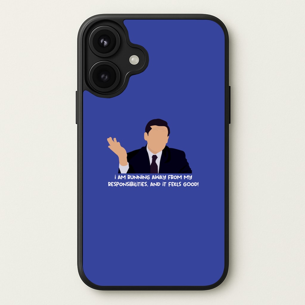 I Am Running Away From My Responsibilities Phone Case for iPhone 17