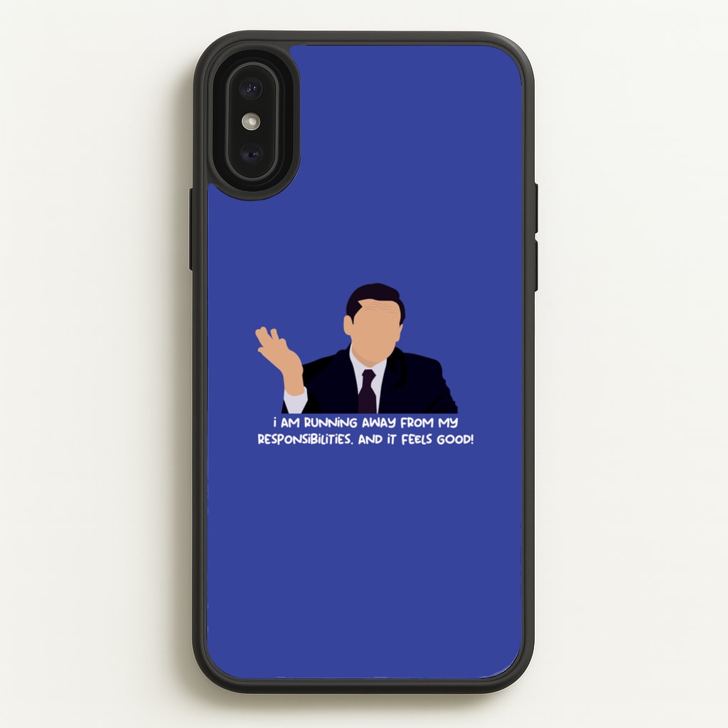 I Am Running Away From My Responsibilities - The Office Phone Case for iPhone XS Max