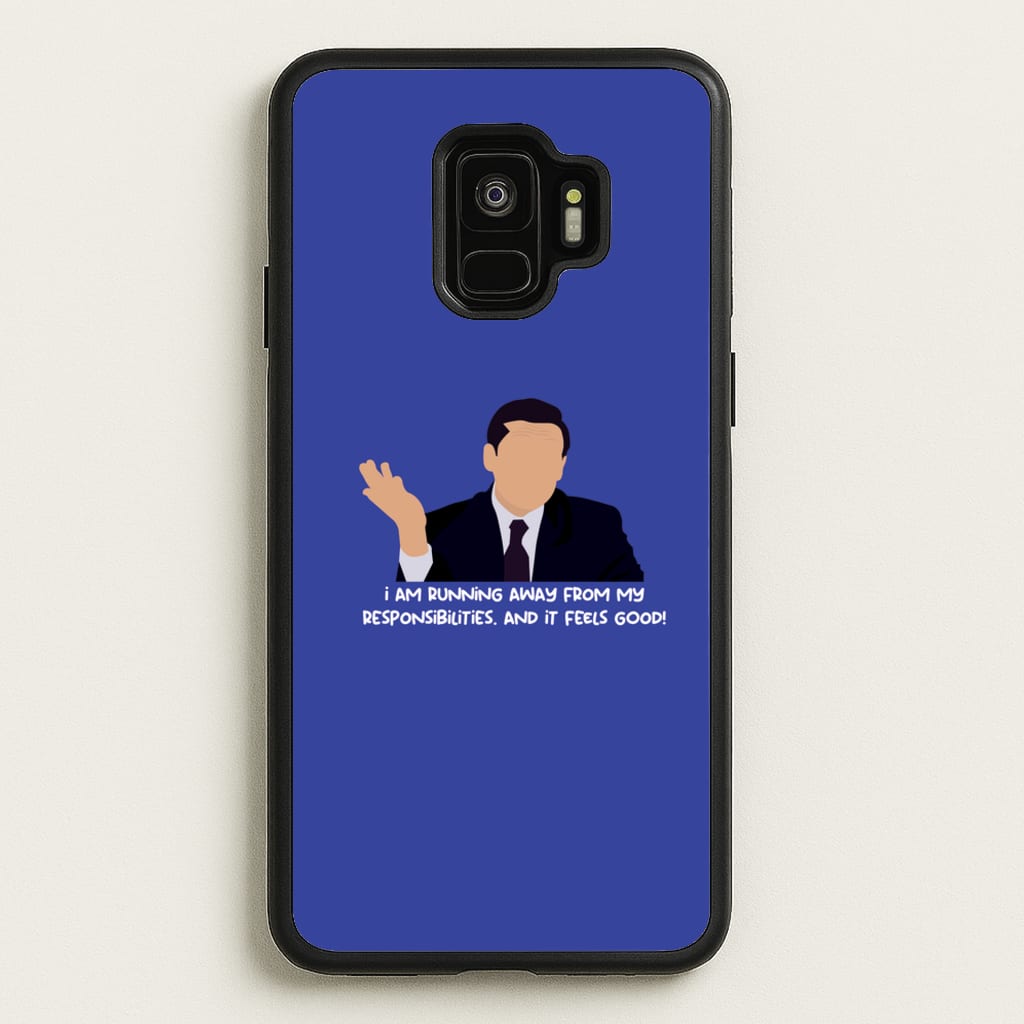 I Am Running Away From My Responsibilities - The Office Phone Case for Galaxy S9