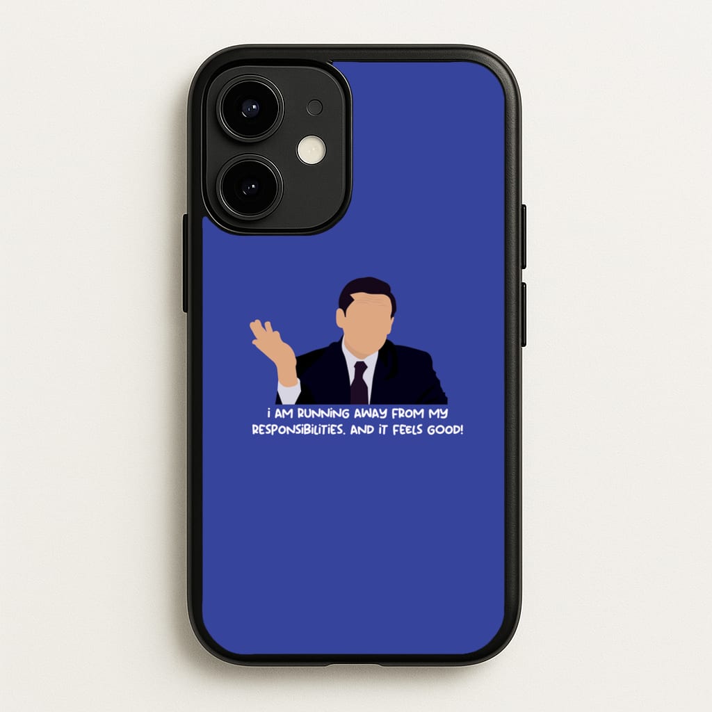I Am Running Away From My Responsibilities - The Office Phone Case for iPhone 12 / 12 Pro