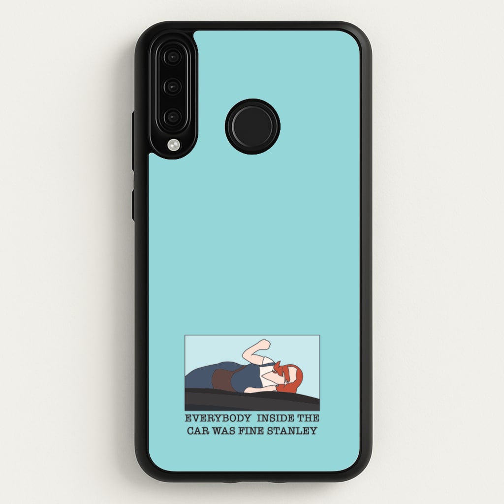 Everybody Inside The Car Was Fine Stanley - The Office Phone Case for Huawei P30 Lite