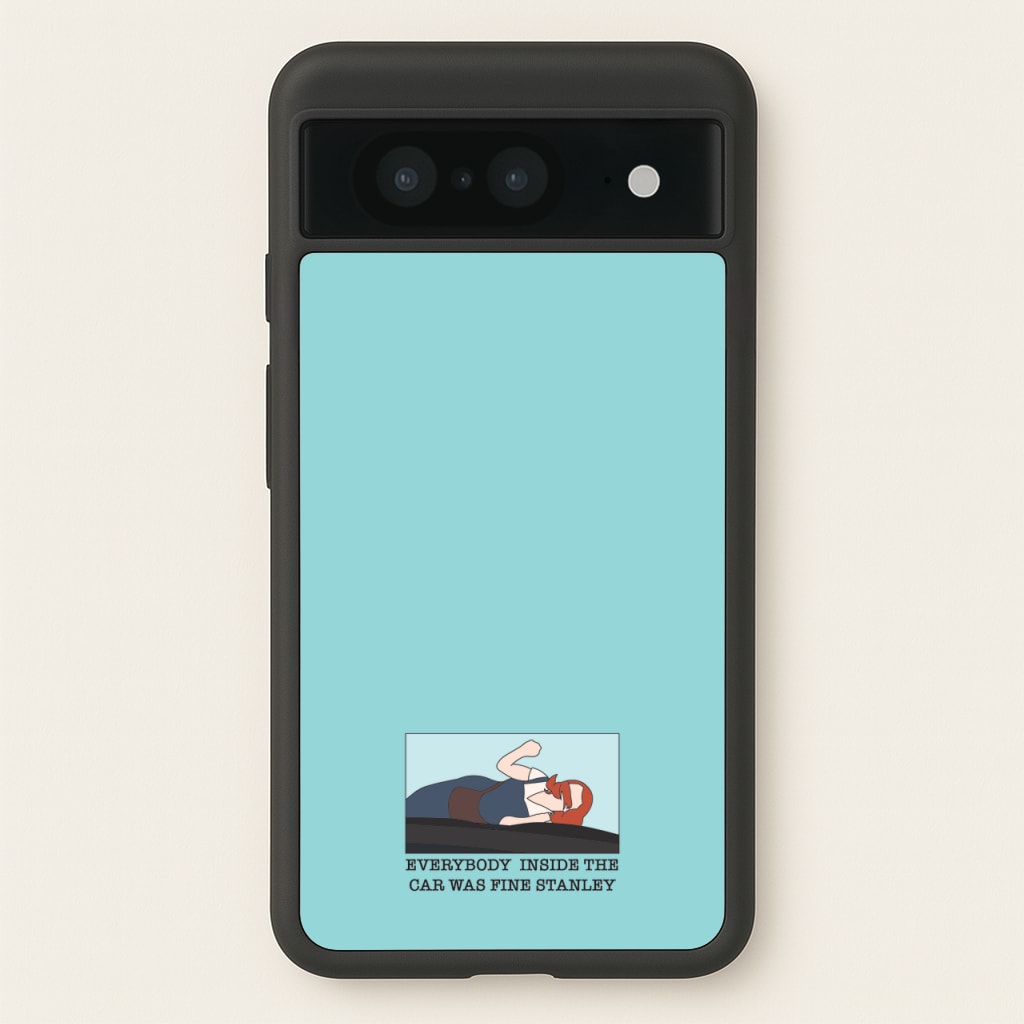 Everybody Inside The Car Was Fine Stanley - The Office Phone Case for Google Pixel 8