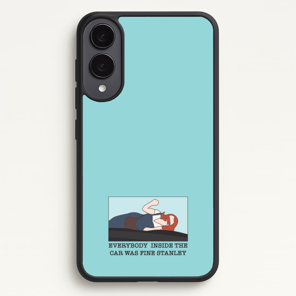 Everybody Inside The Car Was Fine Stanley - The Office Phone Case for Galaxy S25 Edge
