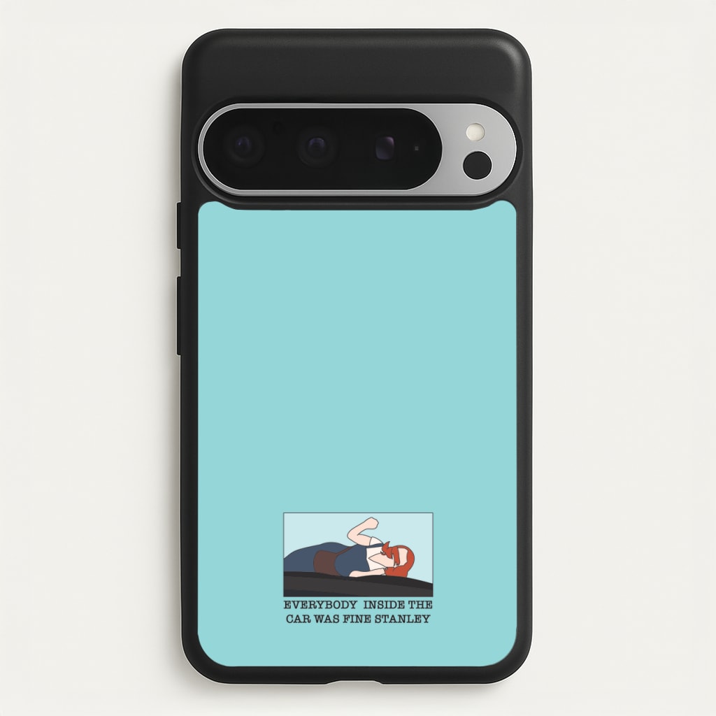 Everybody Inside The Car Was Fine Stanley - The Office Phone Case for Google Pixel 9 Pro XL