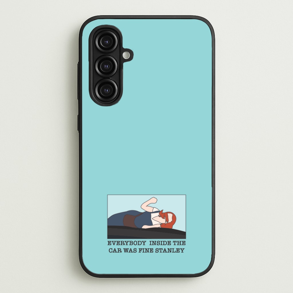 Everybody Inside The Car Was Fine Stanley - The Office Phone Case for Galaxy A16