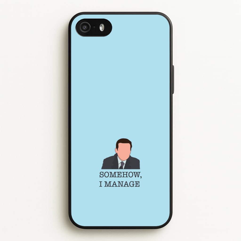 Somehow, I Manage - The Office Phone Case for iPhone 5 / 5s / SE 2016