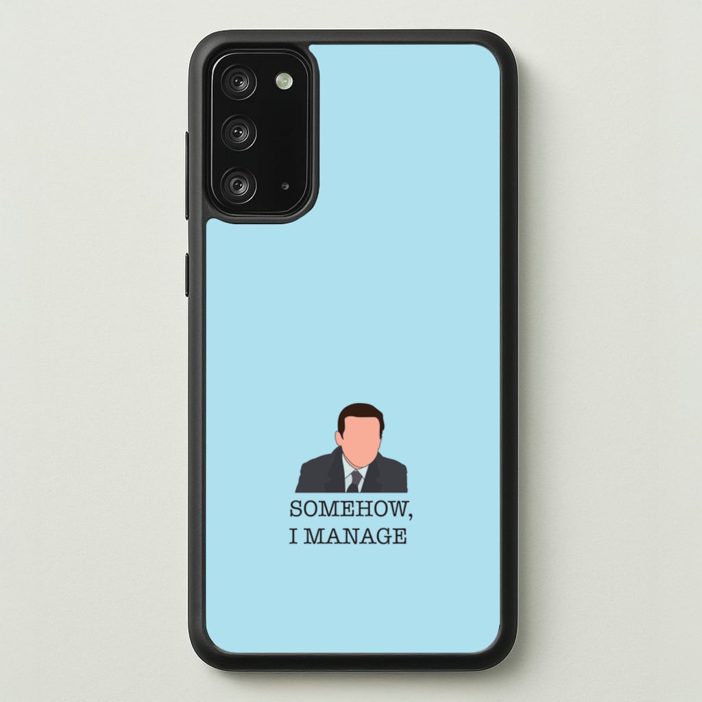 Somehow, I Manage - The Office Phone Case for Galaxy Note 20