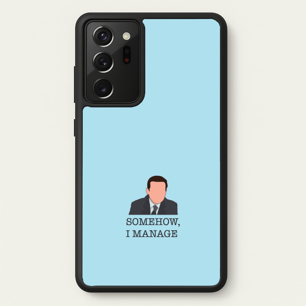 Somehow, I Manage - The Office Phone Case for Galaxy Note 20 Ultra