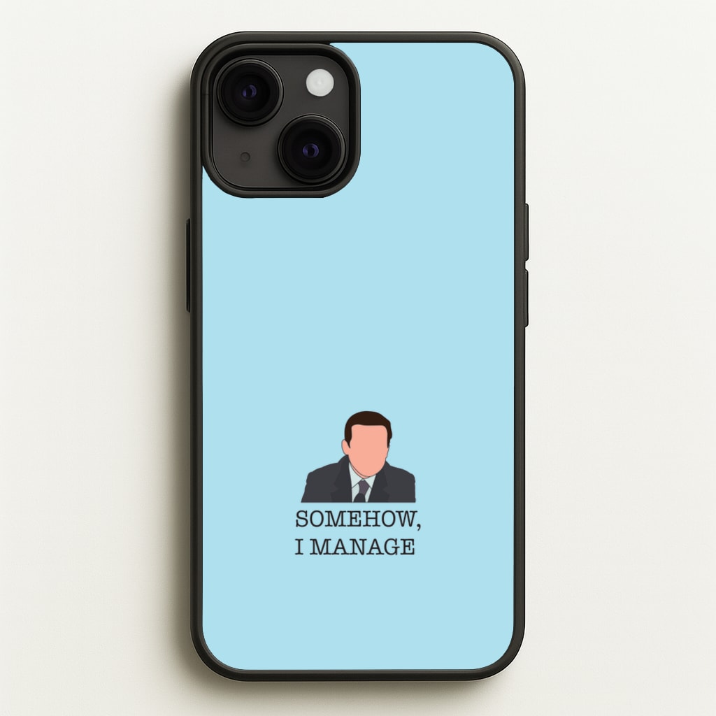 Somehow, I Manage - The Office Phone Case for iPhone 13 Mini