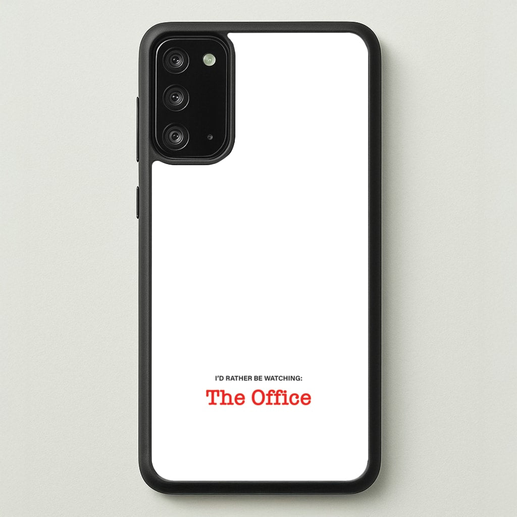 I'd Rather Be Watching The Office - The Office Phone Case for Galaxy Note 20