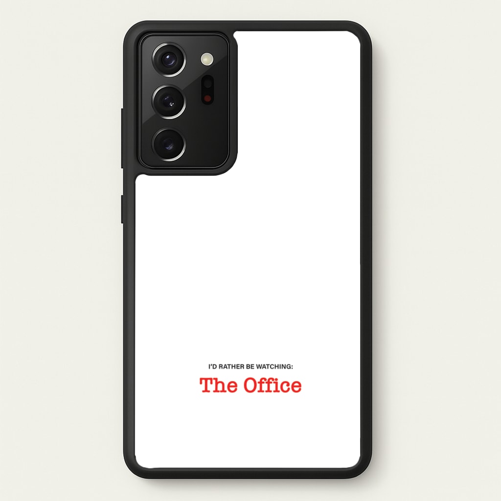 I'd Rather Be Watching The Office - The Office Phone Case for Galaxy Note 20 Ultra