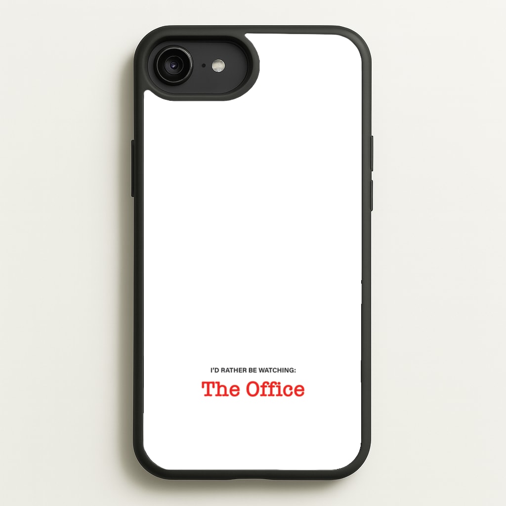 I'd Rather Be Watching The Office - The Office Phone Case for iPhone 6 Plus / 7 Plus / 8 Plus