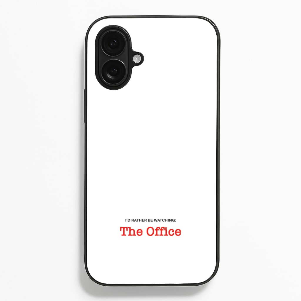 I'd Rather Be Watching The Office Phone Case