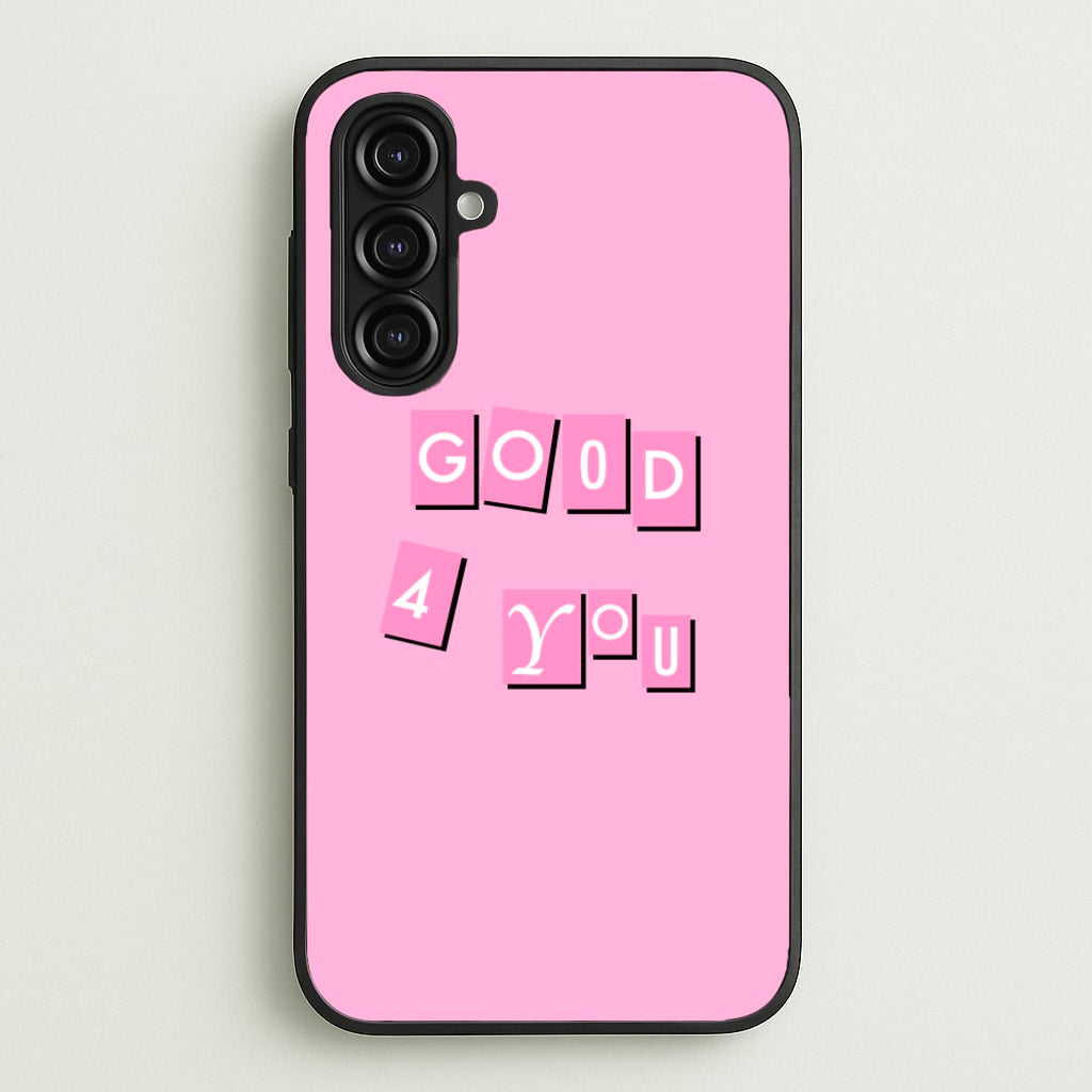 Well Good For You - Olivia - Olivia Rodrigo Phone Case for Galaxy A16