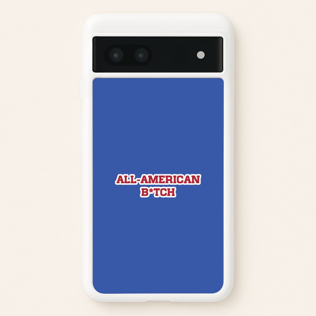 All American B*tch - Olivia - Olivia Rodrigo Phone Case for Google Pixel 6a