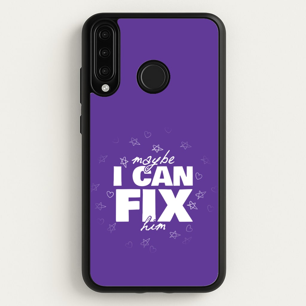 Maybe I Can Fix Him Purple - Olivia Phone Case for Huawei P30 Lite