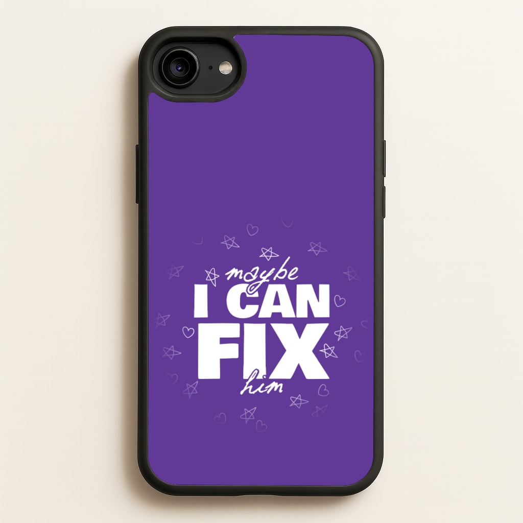 Maybe I Can Fix Him Purple - Olivia Phone Case for iPhone 6 / 7 / 8 / SE