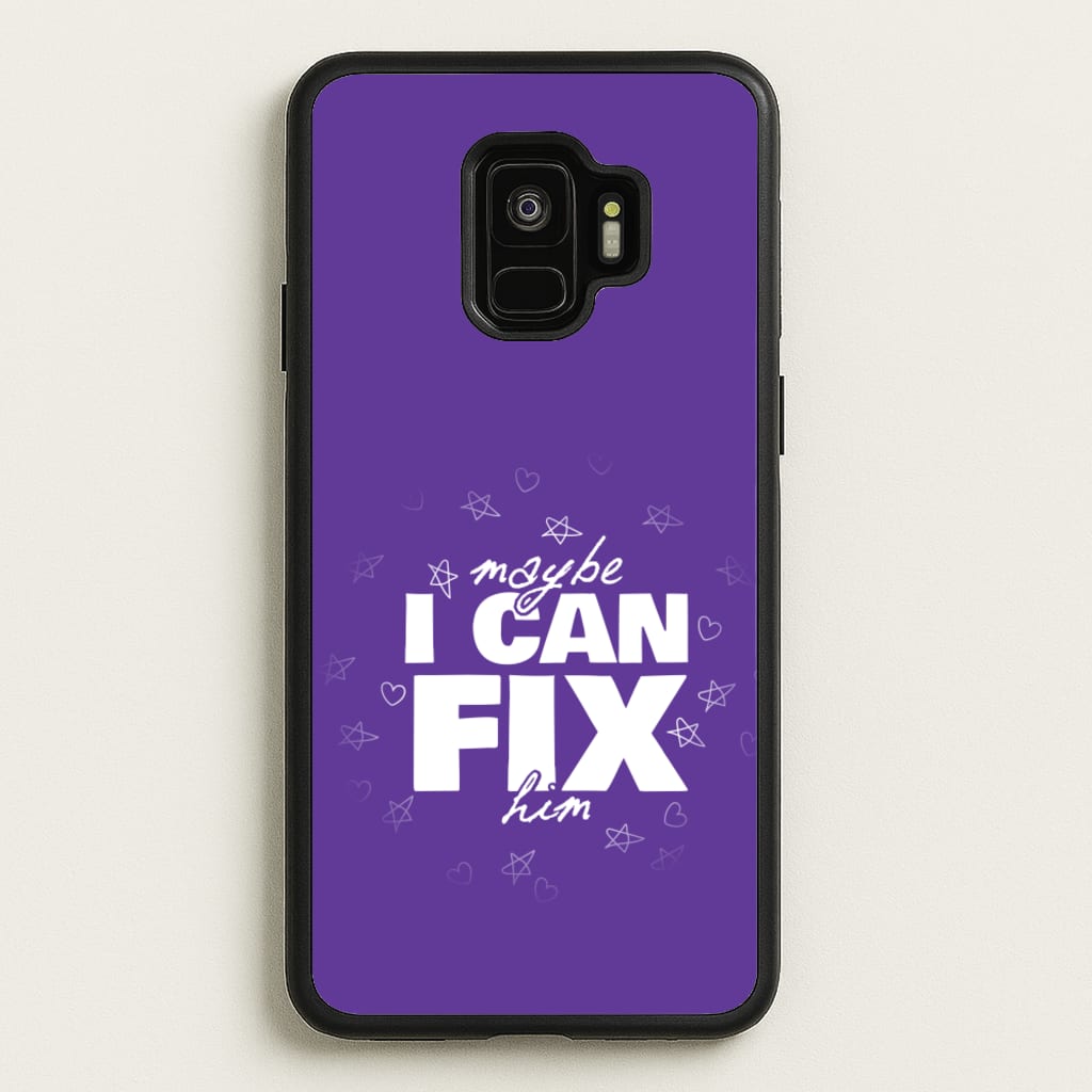 Maybe I Can Fix Him Purple - Olivia Phone Case for Galaxy S9